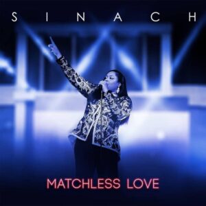 Matchless Love By Sinach